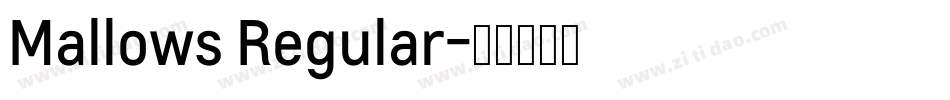 Mallows Regular字体转换